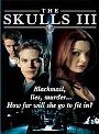 The Skulls III
