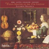 Violin Masters of the 17th Century - Wallfisch